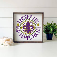 Load image into Gallery viewer, Mardi Gras SVG / Laissez Les Bon Temps Rouler Circle / Fleur De Lis / Let The Good TIme Roll / Southern Spark / svg png eps pdf jpg dxf