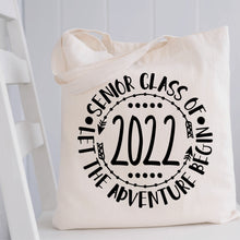 Load image into Gallery viewer, Senior 2022 SVG / Senior Class Of 2022 Let The Adventure Begin / Graduation / Clip Art / Cut File / Southern Spark / svg png eps pdf jpg dxf