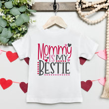 Load image into Gallery viewer, Valentine's Day SVG / Mommy Is My Bestie SVG / Mother's Day SVG / Valentine / Cut File / Clip Art / Southern Spark / svg png eps pdf jpg dxf
