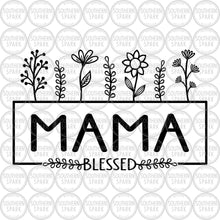 Load image into Gallery viewer, Mother's Day Mama SVG / Mama With Flowers SVG / Hand Drawn Flowers / Cut File / Clip Art / Southern Spark / svg png eps pdf jpg dxf
