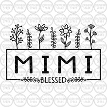 Load image into Gallery viewer, Mother's Day Mimi SVG / Mimi With Flowers SVG / Hand Drawn Flowers / Cut File / Clip Art / Southern Spark / svg png eps pdf jpg dxf
