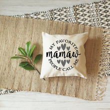 Load image into Gallery viewer, Mother's Day SVG / My Favorite People Call Me Mamaw SVG / Grandmother SVG / Cut File / Clip Art / Southern Spark / svg png eps pdf jpg dxf
